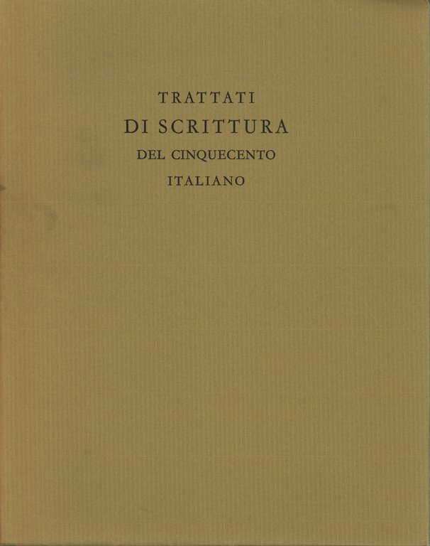 Trattati di scrittura del Cinquecento italiano