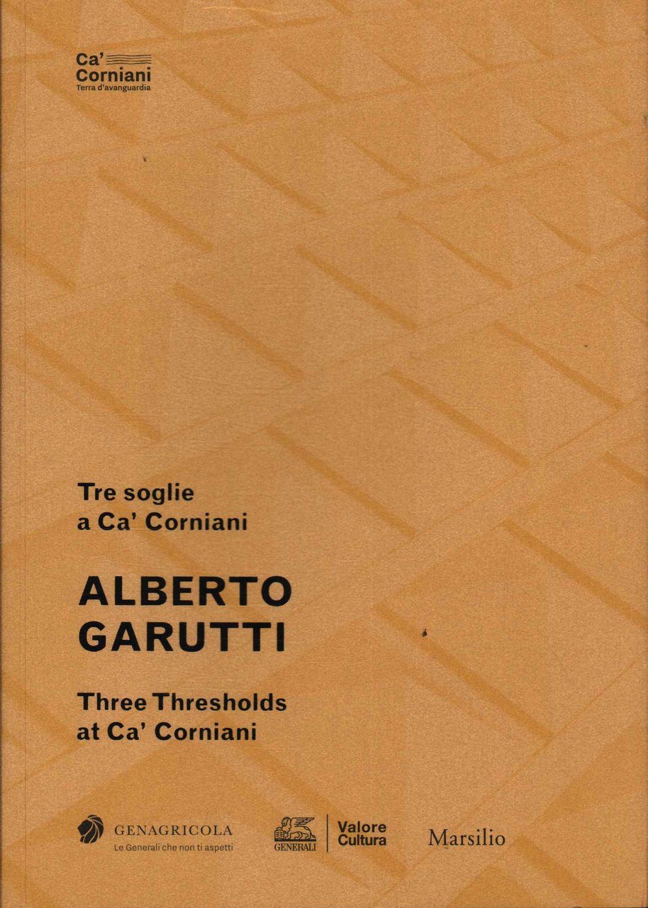 Tre soglie a Ca' Corniani | Immagine principale