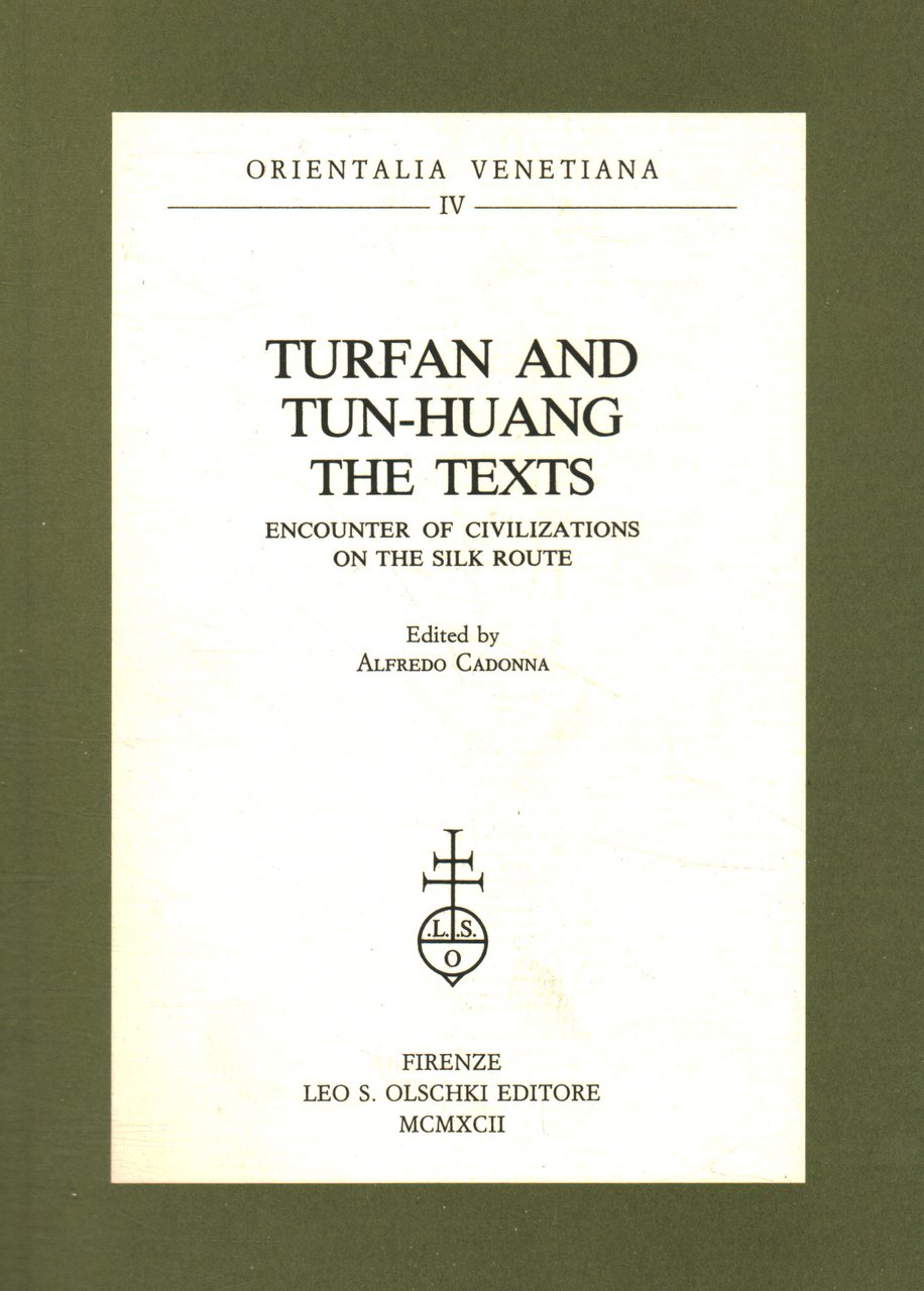 Turfan and Tun-huang: the texts