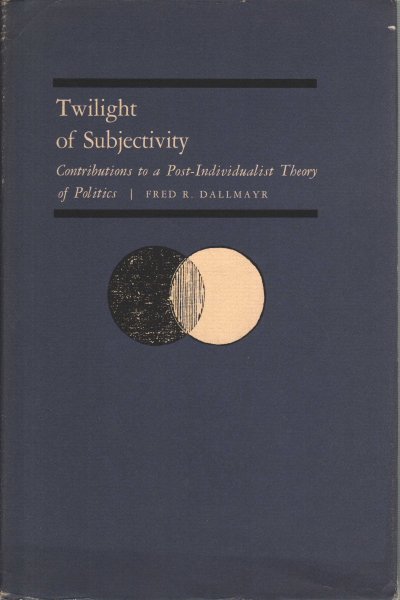 Twilight of Subjectivity
