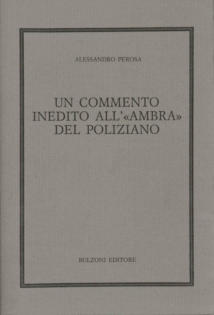 Un commento inedito all' ambra del Poliziano