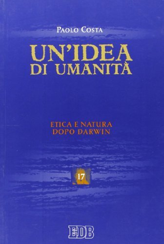 Un'idea di umanità