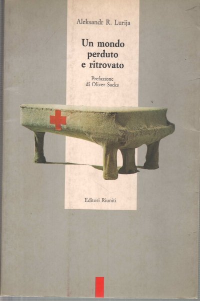 Un mondo perduto e ritrovato