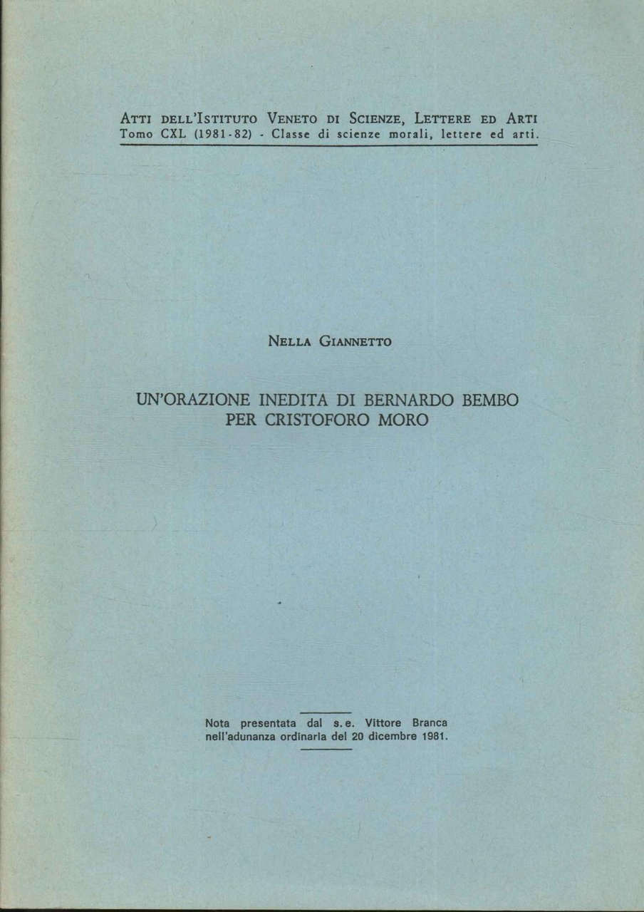 Un'orazione inedita di Bernardo Bembo per Cristoforo Moro