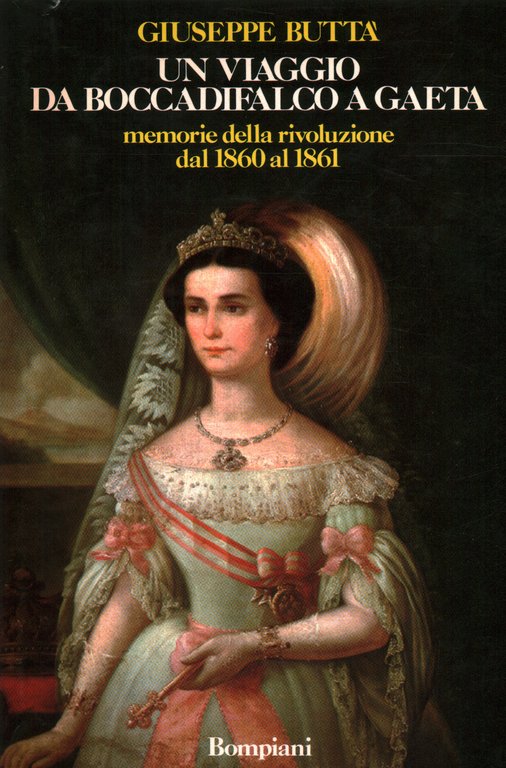 Un viaggio da Boccadifalco a Gaeta