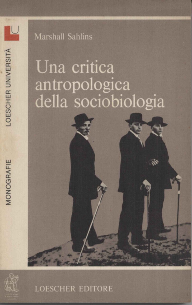 Una critica antropologica della sociobiologia