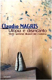 Utopia e disincanto