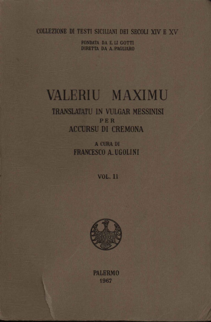 Valeriu Maximu translatatu in vulgar messinisi per Accursu di Cremona …