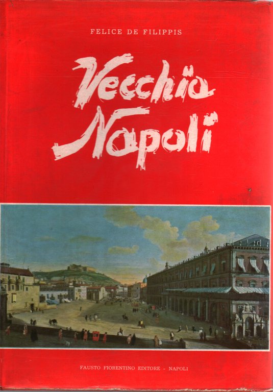 Vecchia Napoli