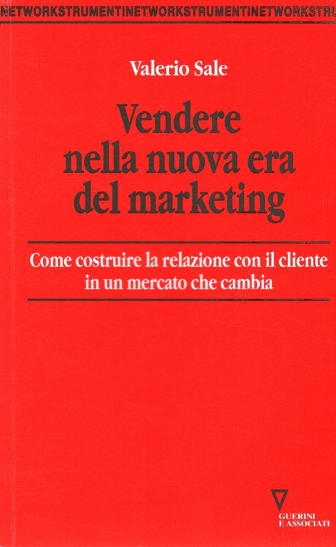 Vendere nella nuova era del marketing