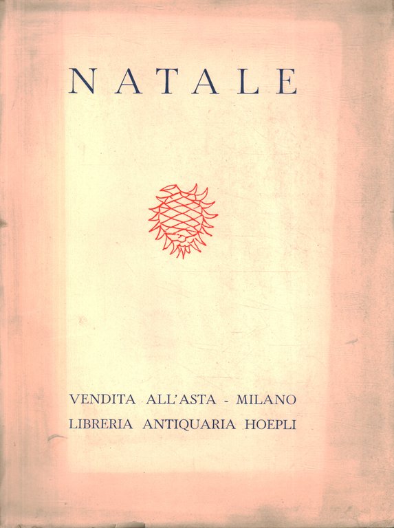 Vendita di Natale. Libri figurati del secolo XVIII, edizioni originali, …