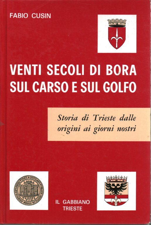 Venti secoli di bora sul Carso e sul golfo