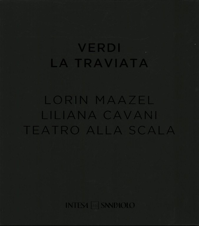 Verdi, la Traviata (Con 2 Cd rom e 1 DVD)