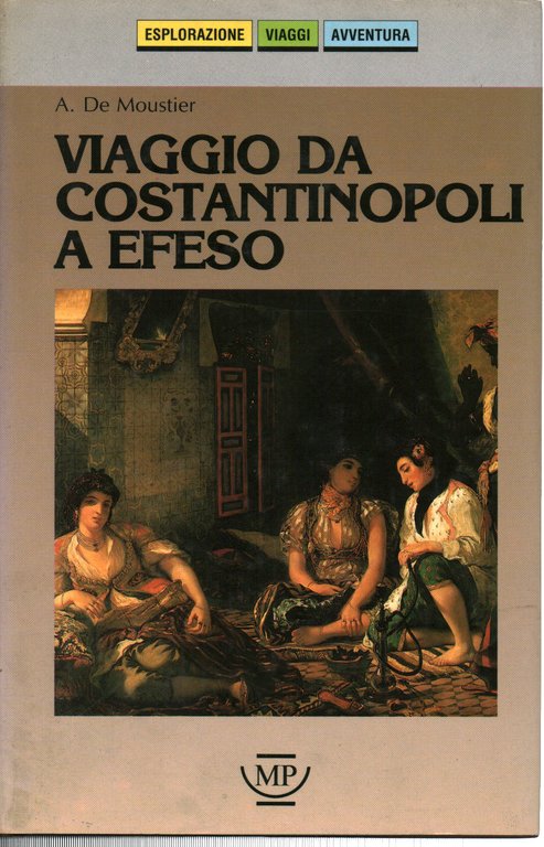 Viaggio da Costantinopoli a Efeso