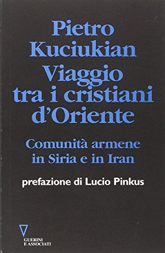 Viaggio tra i cristiani d'Oriente