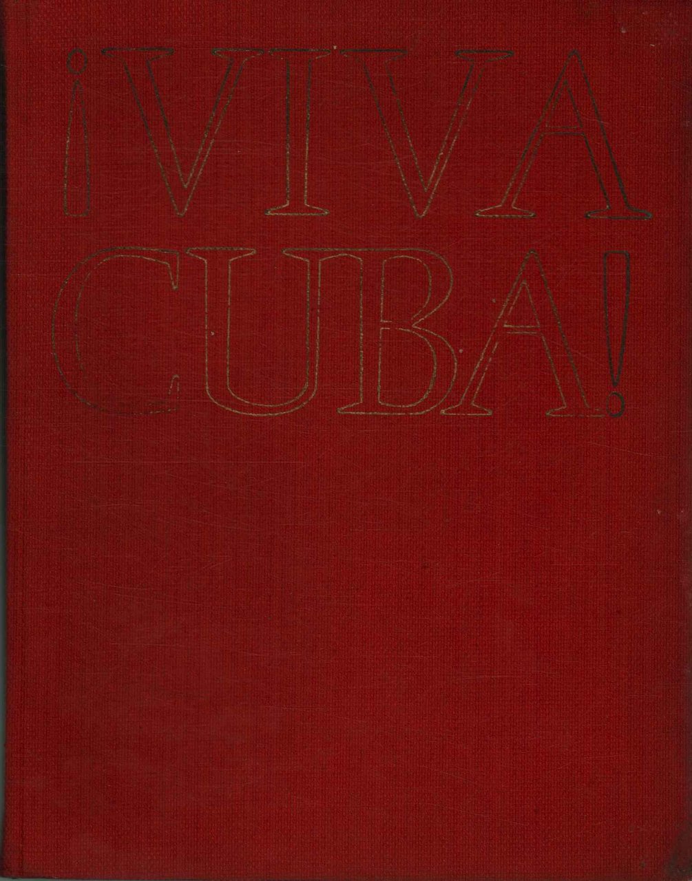 ¡Viva Cuba!