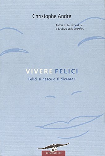 Vivere felici | Immagine Gallery 2