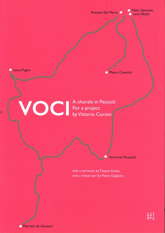 Voci. A chorale in Peccioli for a project by Vittorio …