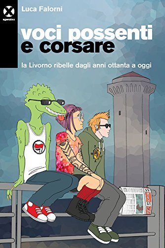 Voci possenti e corsare