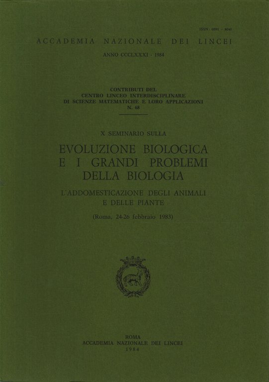 X seminario sulla evoluzione biologica e i grandi problemi della …
