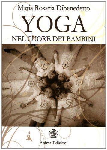 Yoga nel cuore dei bambini