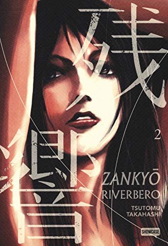 Zankyo̅. Riverbero (Volume 2)