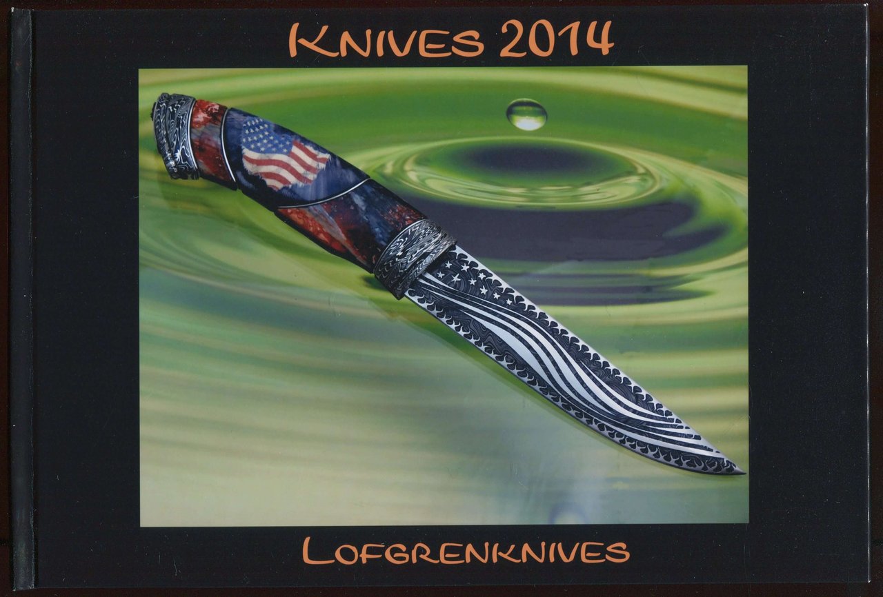Knives 2014 - Lofgrenknives