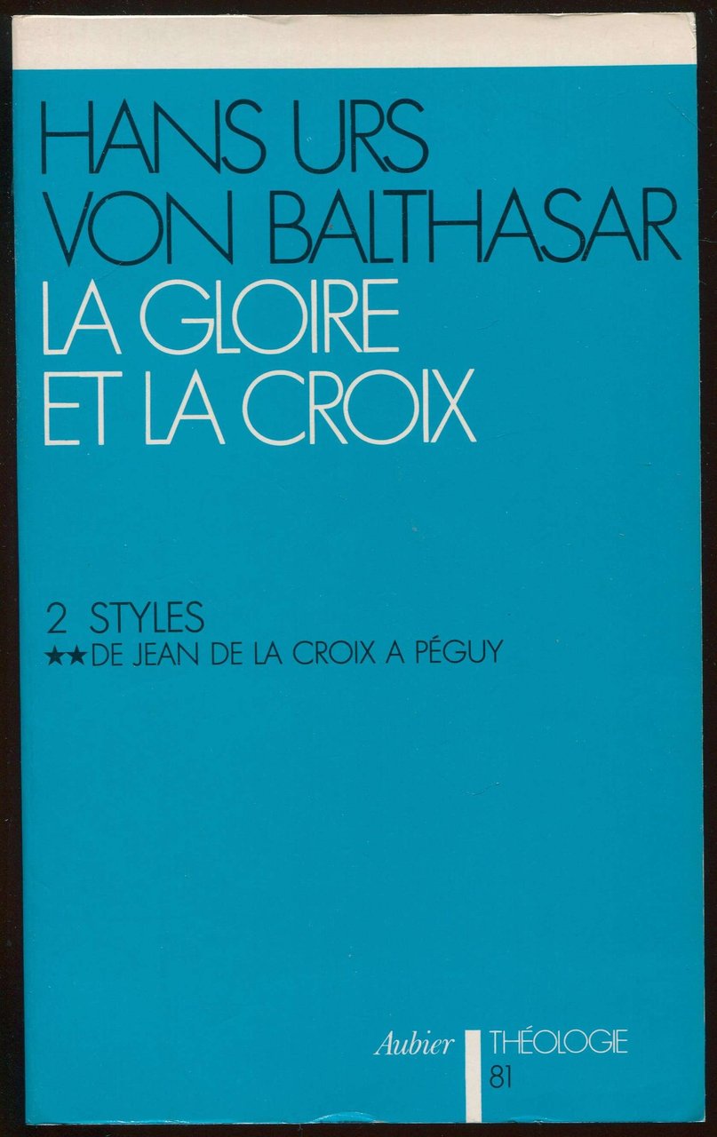 La Gloire et la Croix 2. Styles ** De Jean …