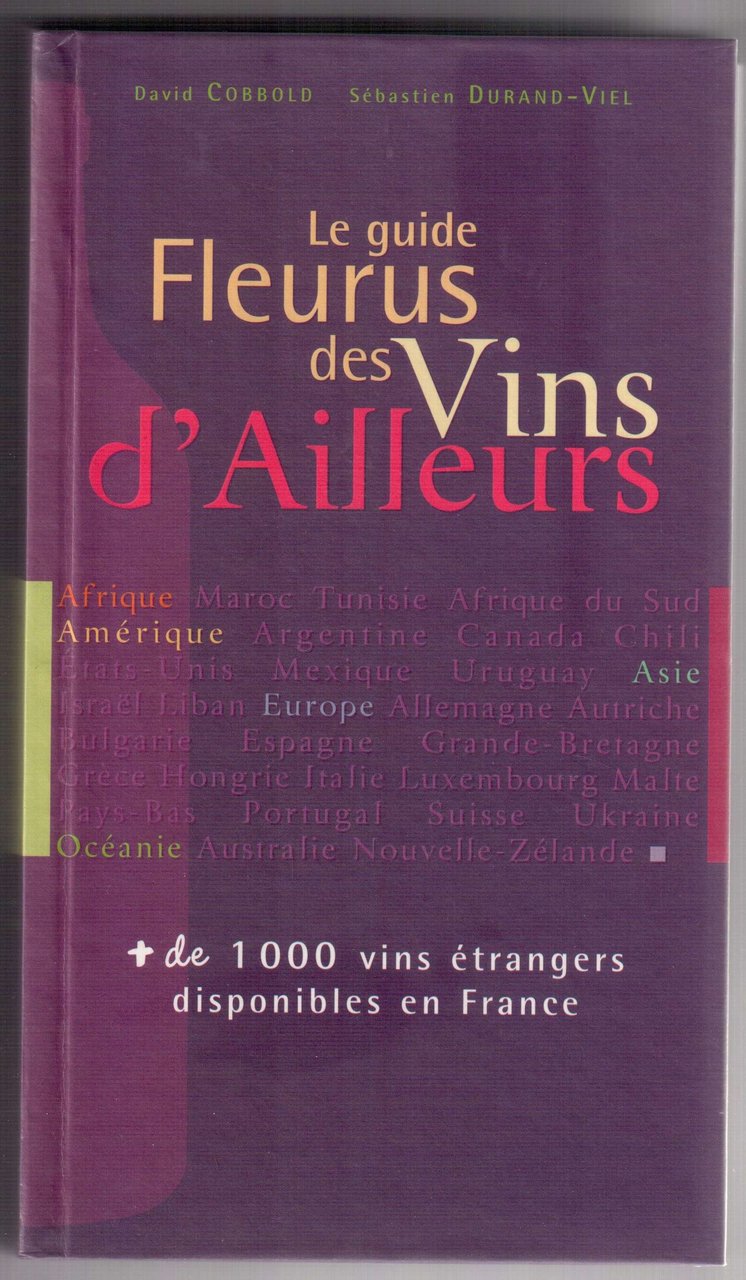 Le guide Fleurus des vins d'Ailleurs