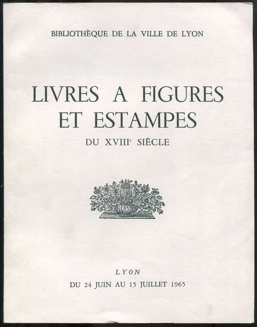Livres à figures et estampes du XVIIIe siècle - Exposition …