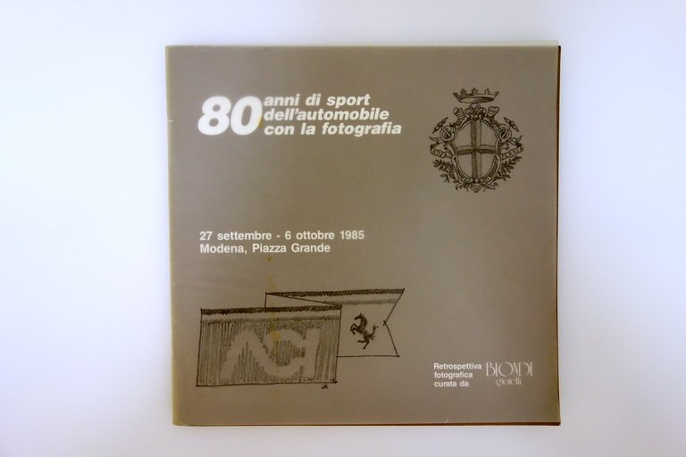 80 Anni di Sport Ferrari Fiat Lancia con la Fotografia …