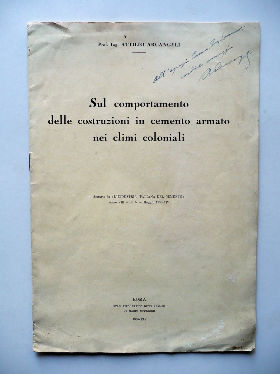 A. Arcangeli Costruzioni in Cemento Armato nei Climi Coloniali 1936 …