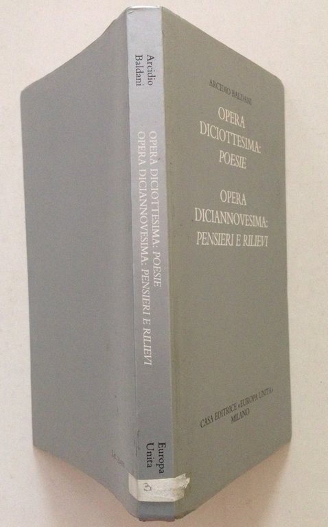 A. Baldani Opera Diciottesima Poesie Opera Diciannovesima Pensieri e Rilievi