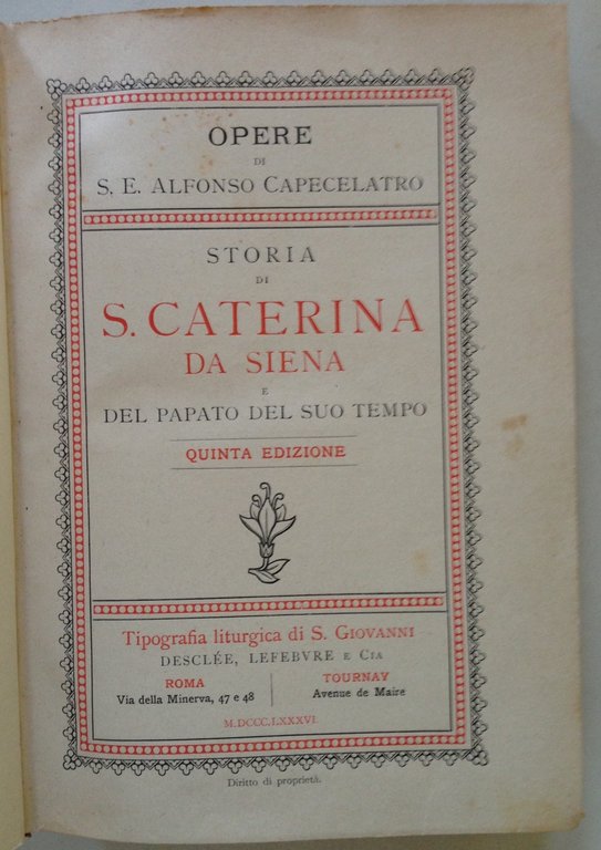 A. Capecelatro Storia di S. Caterina da Siena DesclÈe Editori …