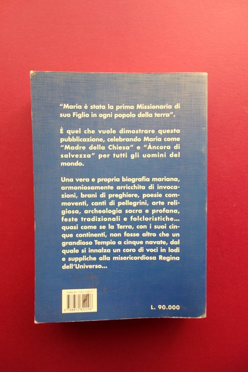 A. Galli Madre della Chiesa nei Cinque Continenti Primo Atlante …