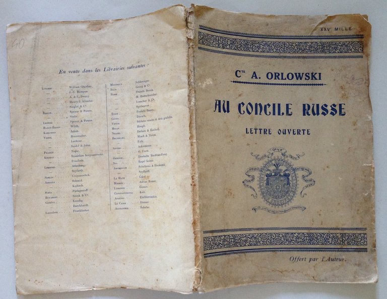 A. Orlowski Au Concile Russe Lettre Ouverte Imprimerie A. Rey …