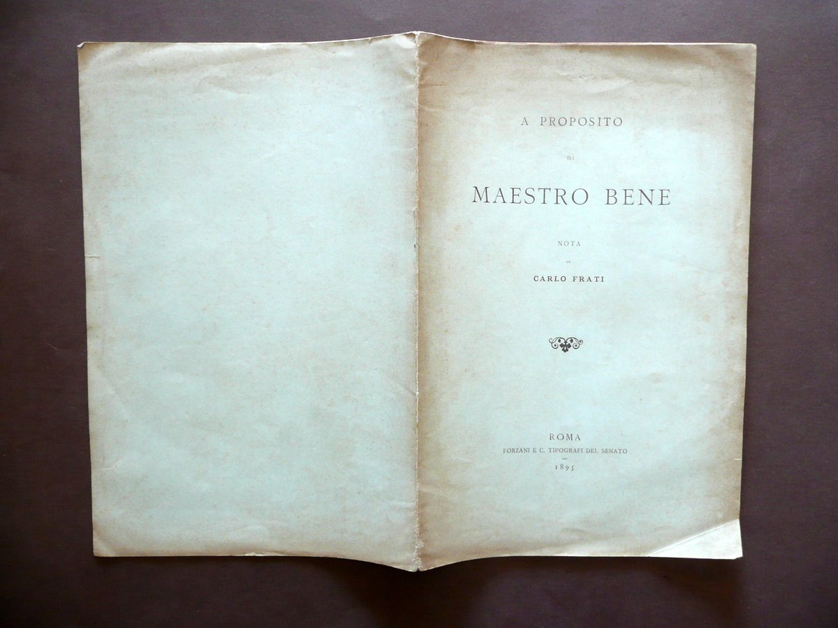 A Proposito di Maestro Bene Nota di Carlo Frati Forzani … | Immagine principale