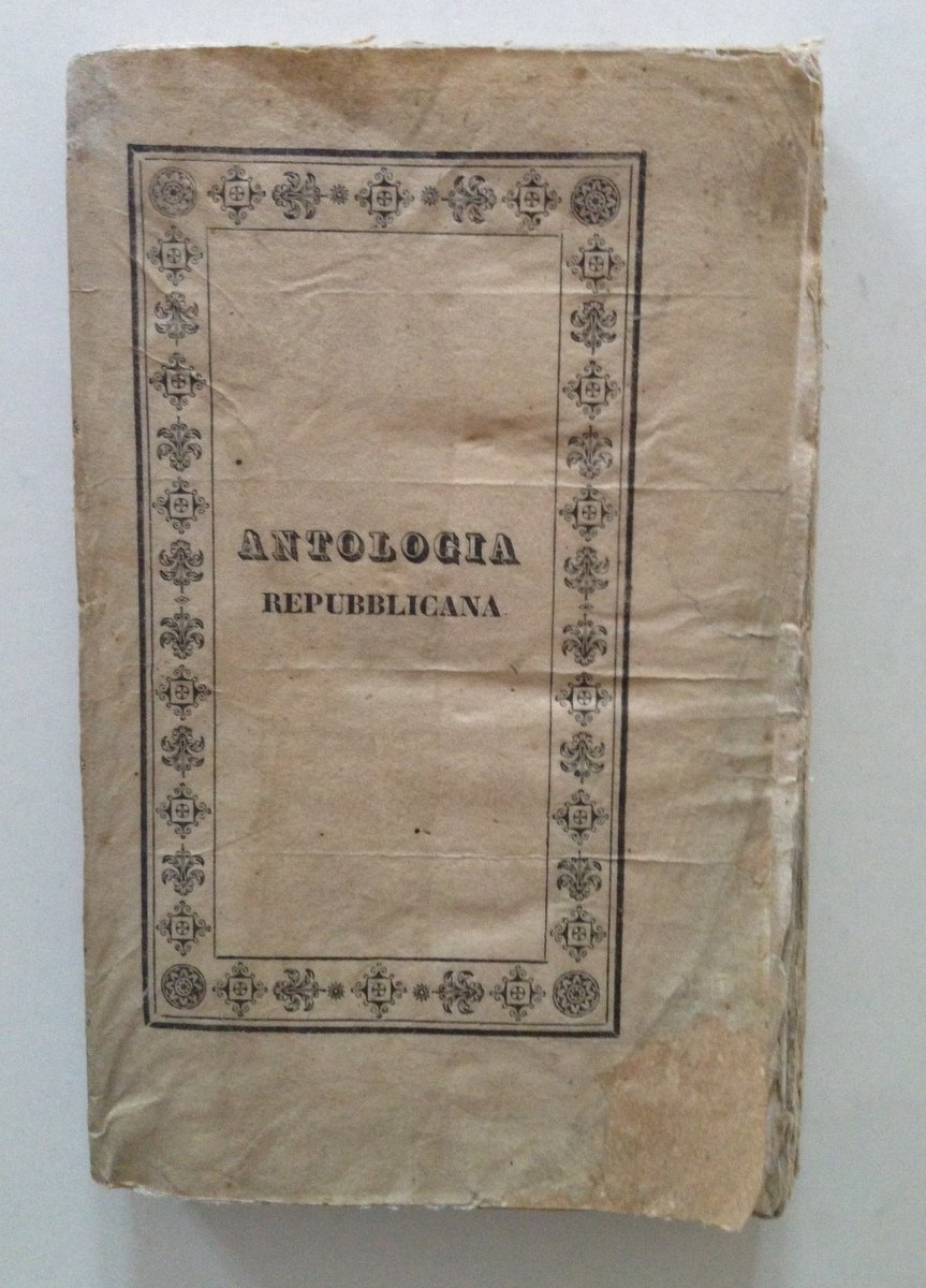 AA.VV. ANTOLOGIA REPUBBLICANA BOLOGNA SENZA ED. 1831