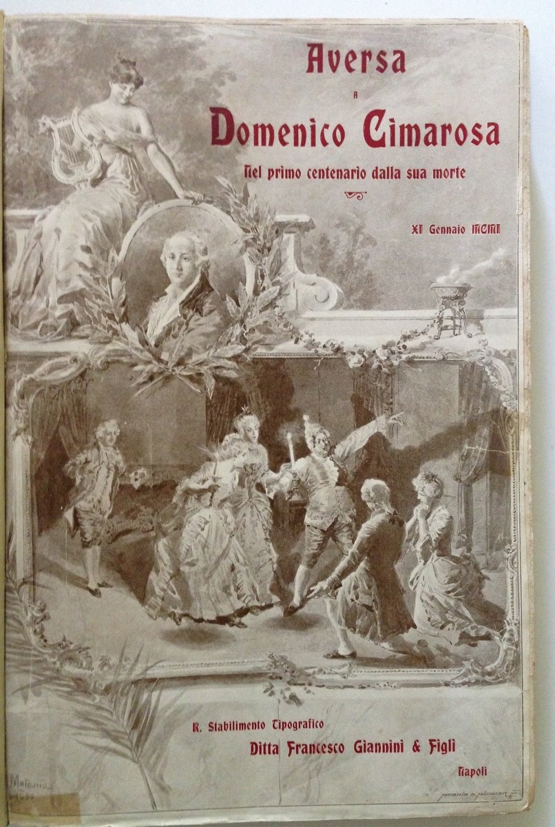 AA.VV. AVERSA A DOMENICO CIMAROSA NEL PRIMO CENTENARIO DALLA SUA …