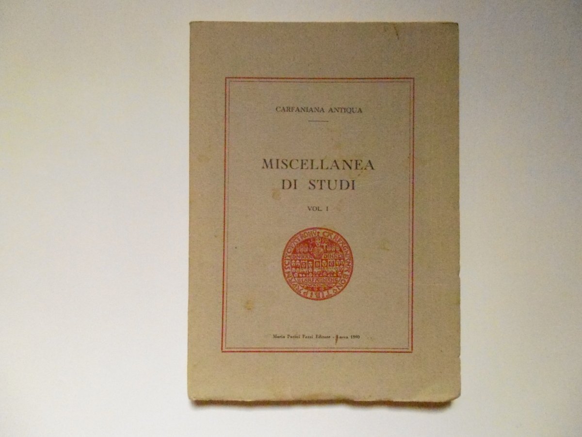 AA VV Carfaniana Antiqua Miscellanea di Studi Maria Pacini Fazzi …