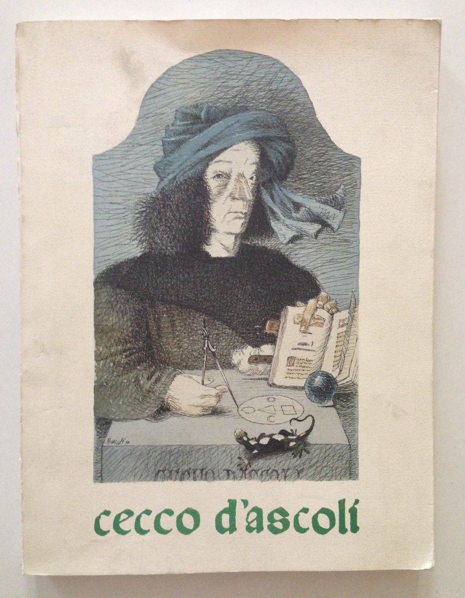 AA.VV CECCO D'ASCOLI TULLIO PERICOLI ASCOLI PICENO CESARI 1990