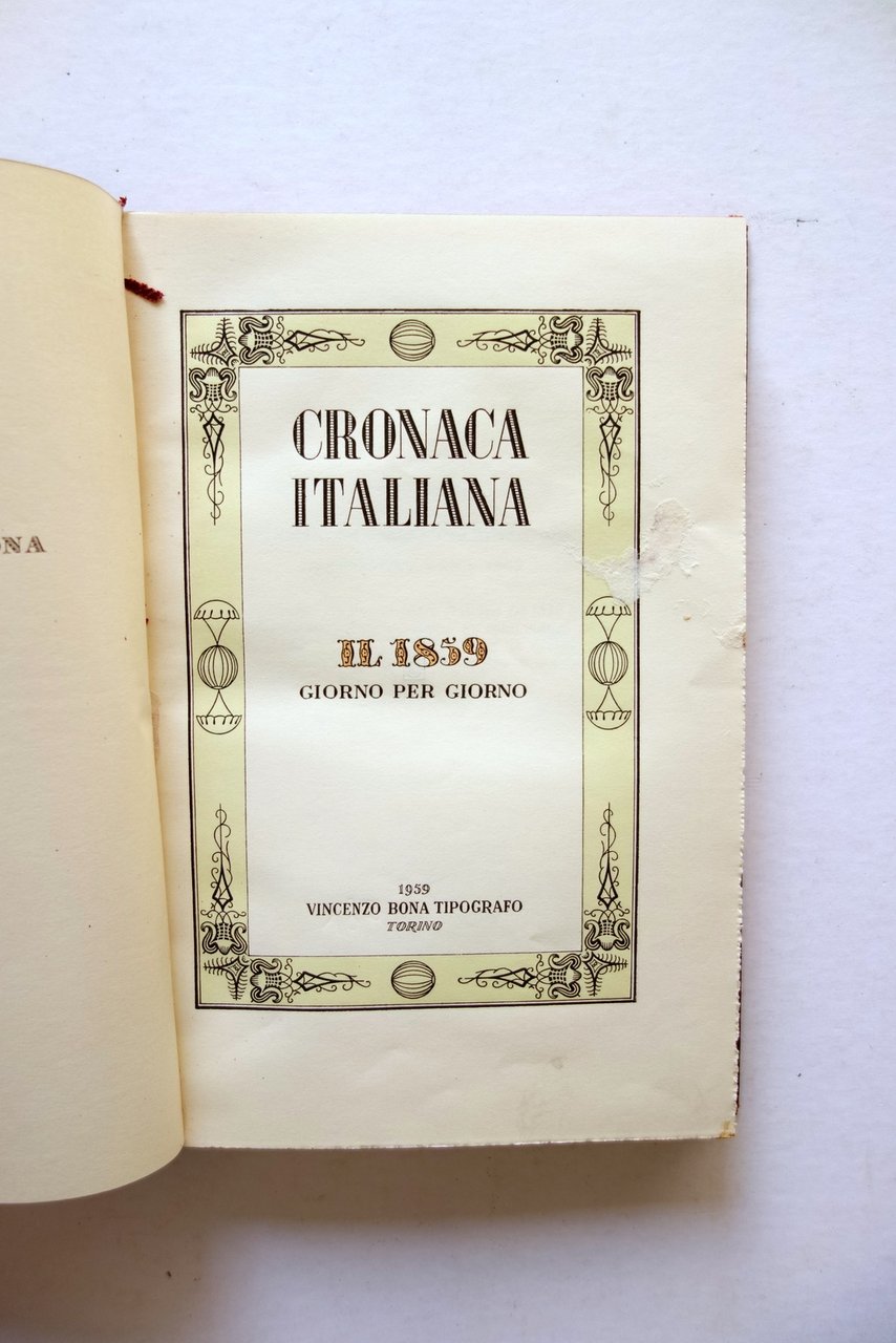 AA VV Cronaca Italiana Il 1859 Giorno Per Giorno Vincenzo …