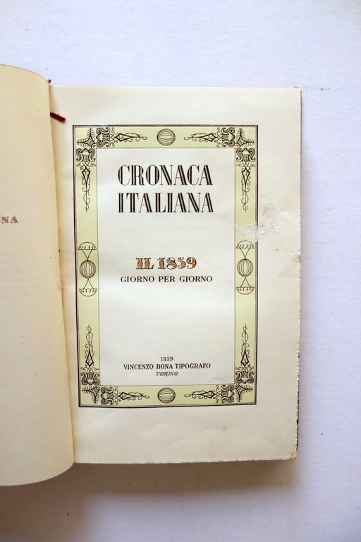 AA VV Cronaca Italiana Il 1859 Giorno Per Giorno Vincenzo … | Immagine Gallery 1