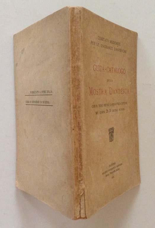 AA.VV. GUIDA CATALOGO DELLA MOSTRA DANTESCA PRESSO LA BIBLIOTECA ESTENSE …