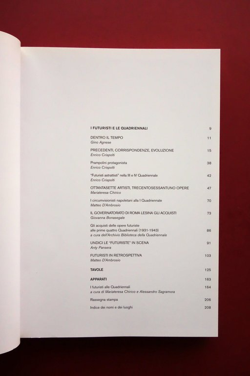 AA. VV. I Futuristi e le Quadriennali Electa Milano 2008 …