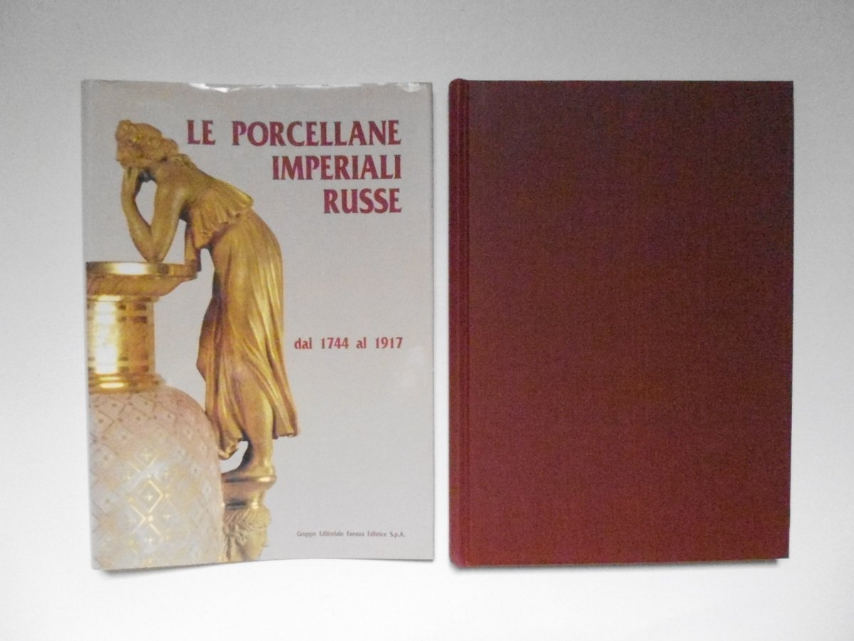 AA VV Le Porcellane Imperiali Russe dal 1744 al 1917 … | Immagine principale