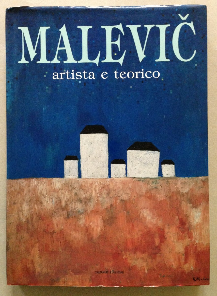 AA VV Malevic Artista e Teorico Olograf Edizioni 1991