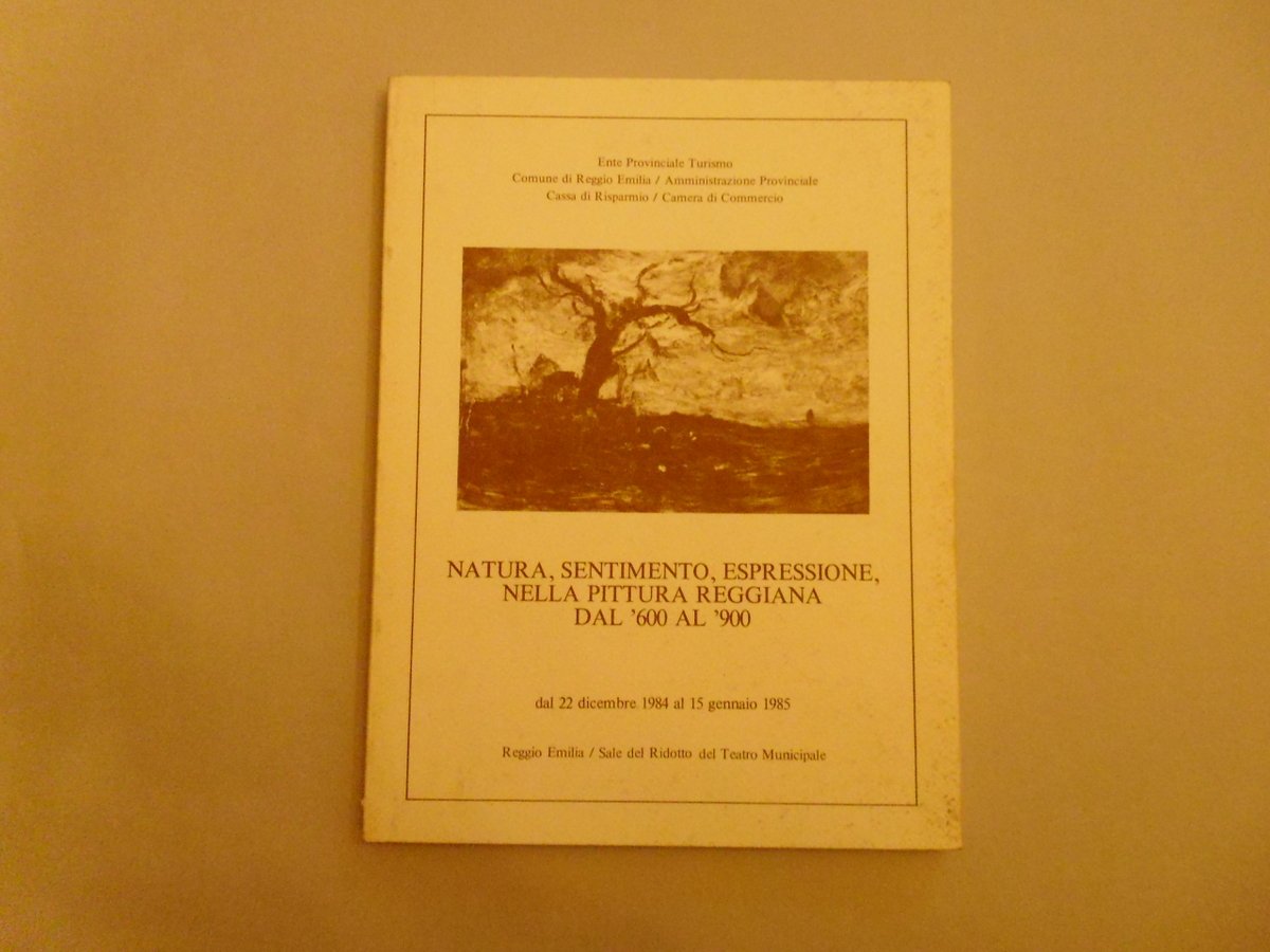 AA VV Natura Sentimento Espressione Nella Pittura Reggiana Dal '600 …