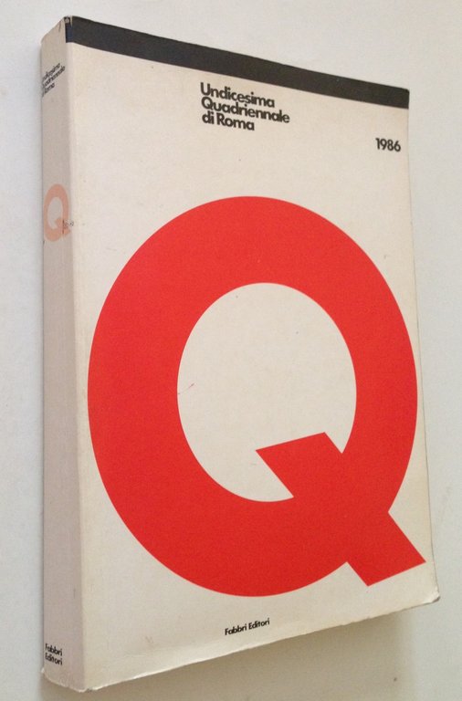 AA VV Undicesima Quadriennale di Roma Fabbri Editori 1986