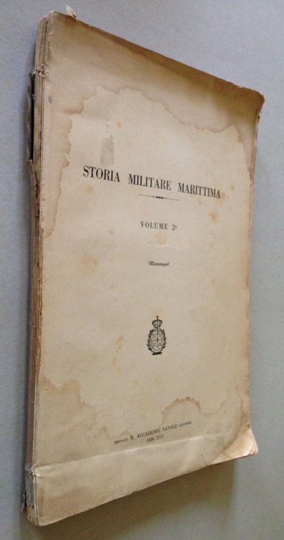 Accademia Navale Livorno Storia Militare Marittima Volume 2 Ristampa 1938 | Immagine Gallery 2
